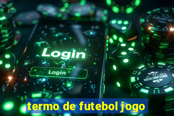 termo de futebol jogo